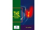 The Hypothyroidism Solution: A Comprehensive Guide