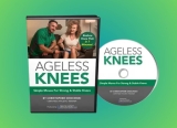 Ageless Knees to Improve Joint Health: A Natural Solution for Knee Pain Relief