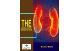 “The Chronic Kidney Disease Solution: Understanding Causes, Lifestyle Changes, and Healing Pathways”