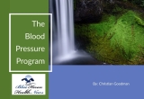 The Blood Pressure Program: A Comprehensive Guide to Natural Hypertension Management